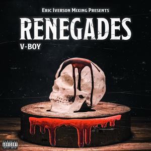 Renegades (SUPAMEGA Remix) [Explicit]