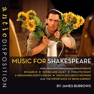 Antic Disposition: Music for Shakespeare