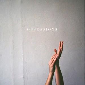 Obsessions