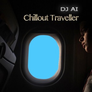 Chillout Traveller