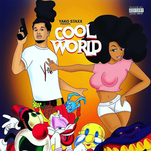 Cool World (Explicit)