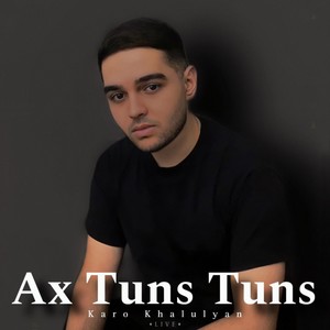 Ax Tuns Tuns (Live)