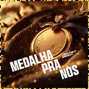 Medalha Pra nós (Explicit)