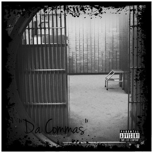 Da Commas (Explicit)