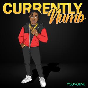 Currently Numb (Explicit)