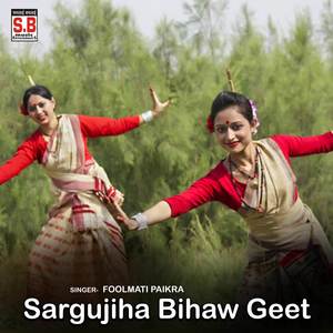 Sargujiha Bihaw Geet