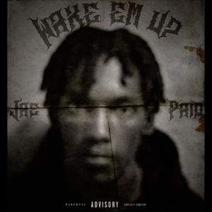 Wake Em Up EP (Explicit)