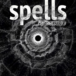 Spells (ETERVÅG Remix)
