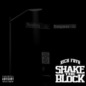 Shake The Block (Explicit)