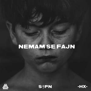 NEMAM SE FAJN (Explicit)