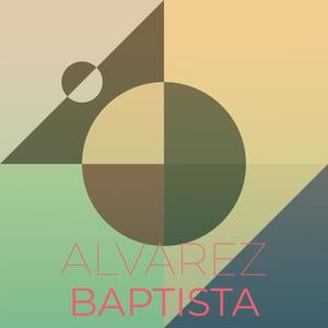 Alvarez Baptista