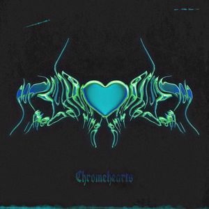Chromehearts (Explicit)