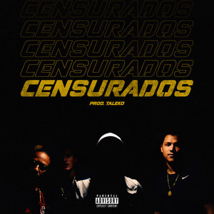 Censurados (Explicit)