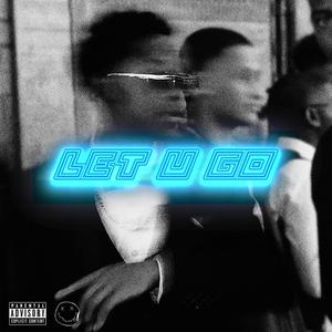 let u go (Explicit)