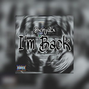 I'm Back (Explicit)