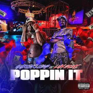 Poppin' It (Explicit)