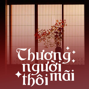 Thương Người Mãi Thôi