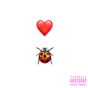 Luv Bug (Explicit)