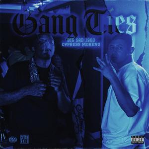 Gang Ties (Explicit)