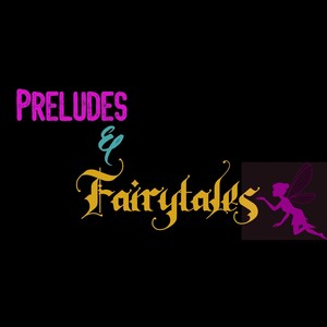 Preludes & Fairytales(feat. Valentina Iela)