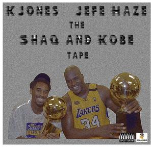 The Shaq & Kobe Tape (Explicit)