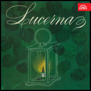 Jirásek: Lucerna