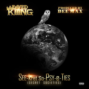 SeeKret soPsyETies(Secret Societies) (Explicit)