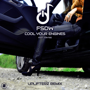 Cool Your Engines (Uplifterz Remix)