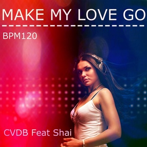 Make My Love Go (BPM 120)
