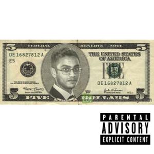 5 Dollas(feat. Lil Doge) (Explicit)