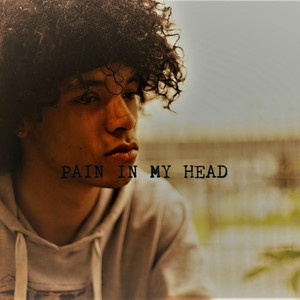 Pain In My Head