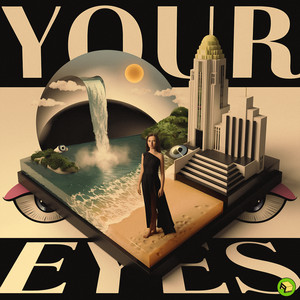 Your Eyes