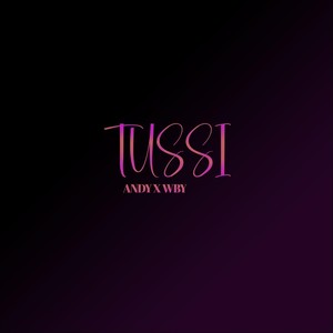 Tussi (Explicit)