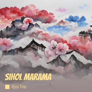 SIHOL MARAMA (Remastered 2018)