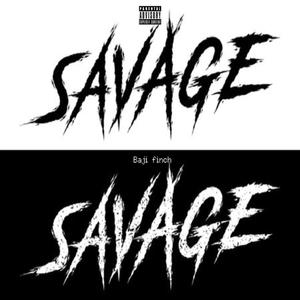 Savage (feat. Wafi Houdini) [Explicit]