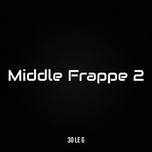 Middle Frappe 2