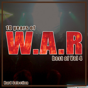 10 Years of W.A.R - Best of, Vol. 4