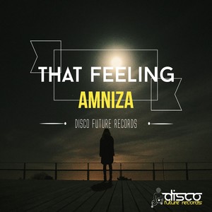 That Feeling (Original Mix)