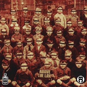 Above The Law (Explicit)