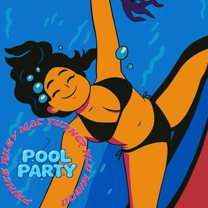 Pool Party (feat. Mac Turner & NLU Migoo) (Explicit)