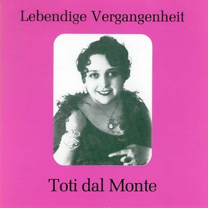 Lebendige Vergangenheit - Toti dal monte - Ah! non credea mirarti (La Sonnambula)