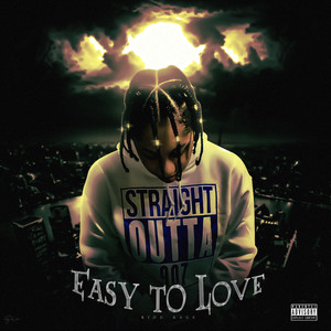 Easy To Love (Explicit)