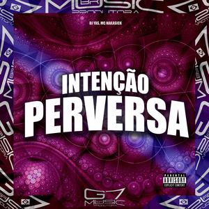 Intenção Perversa (Explicit)