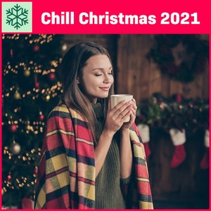 Chill Christmas 2021