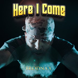 HERE I COME (Explicit)