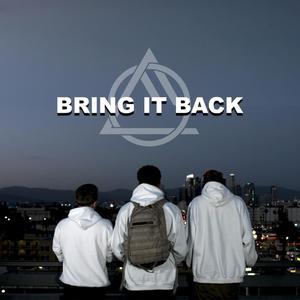 Bring It Back (feat. Kabwasa, Clarence the Kid & Steady Cam) [Explicit]