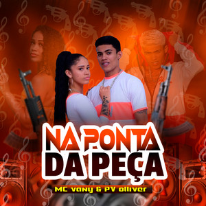 Na Ponta da Peça (Brega Funk) [Explicit]