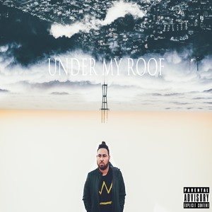 Under My Roof (Explicit)