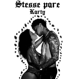 Stesse Pare (Explicit)