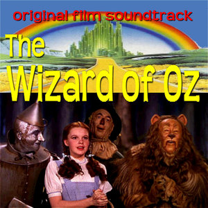 Wizard of Oz - Original Film Soundtrack